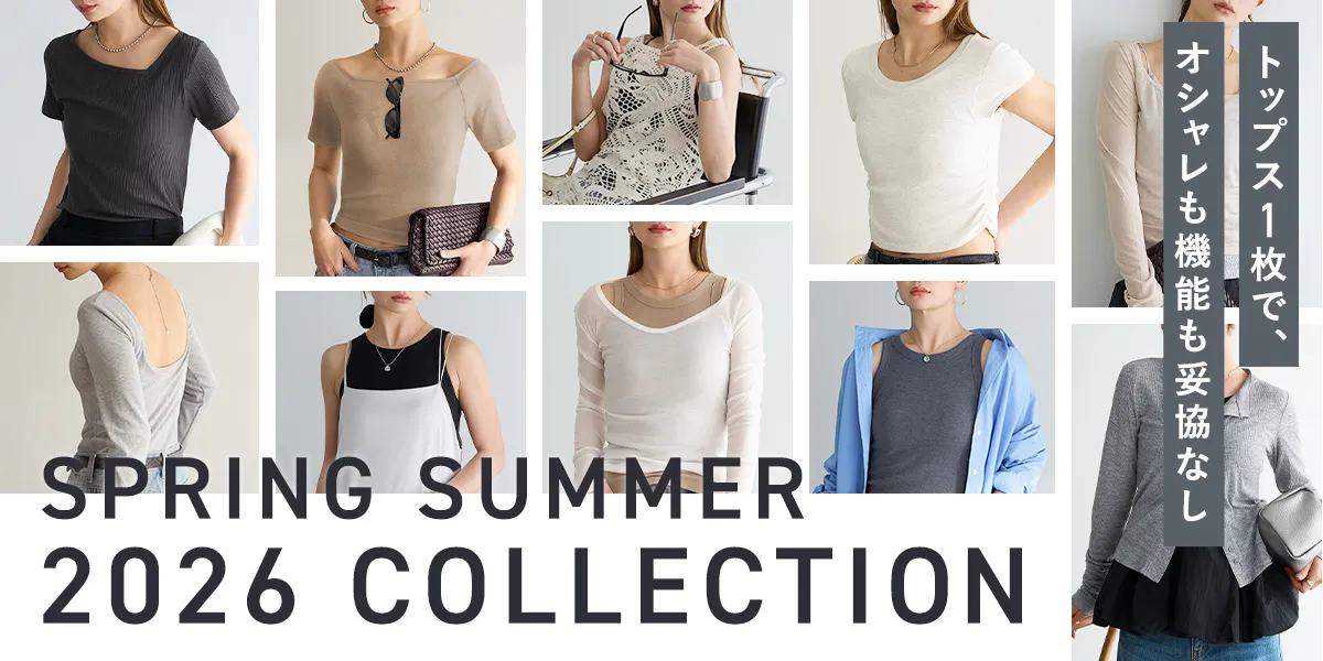 SPRING SUMMER 2026 COLLECTION