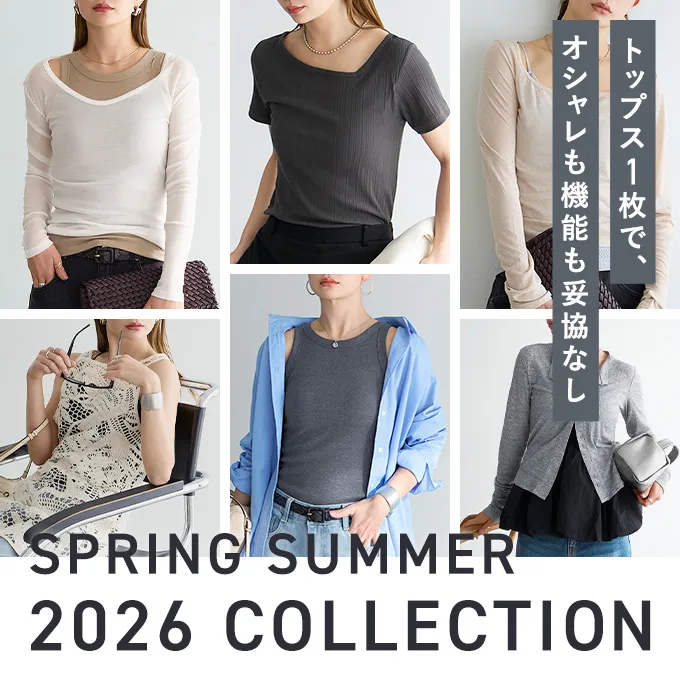 SPRING SUMMER 2026 COLLECTION