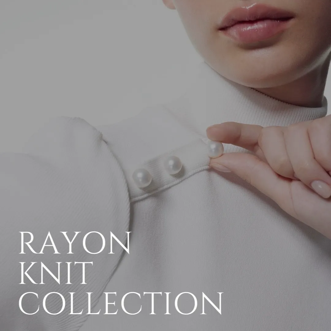 Rayon Knit COLLECTION
