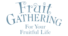 Fruit GATHERING