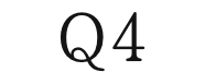 Q4