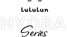 LuLuLun Hydra Series