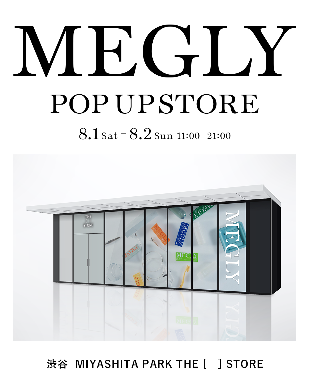 MEGLY POP UP STORE