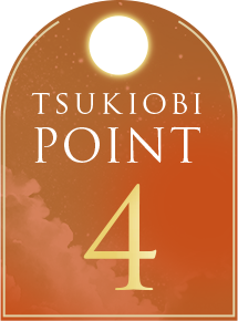 TSUKIOBI POINT4