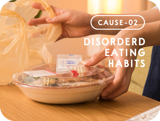 DISORDERD EATING HABITS