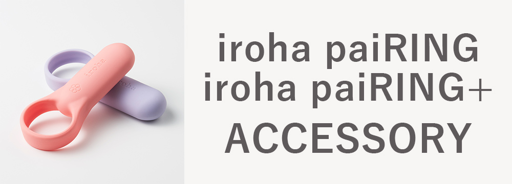 iroha paiRING/+ ACCESSORY