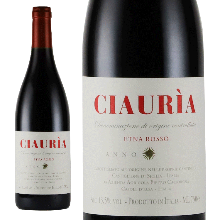 ピエトロ・カチョルニャ|エトナ・ロッソ “チャウリア” 2024