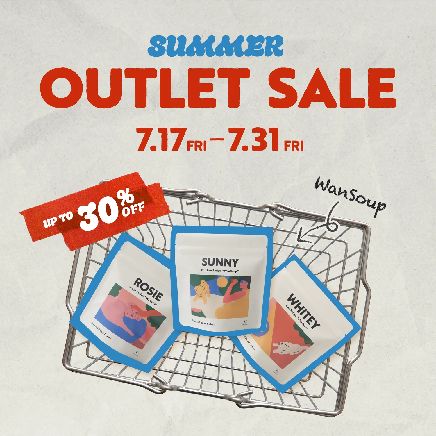 SUMMER OUTLET SALE 7.17(FRI)-7.31(FRI) up to 30%OFF