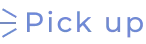 pick up
