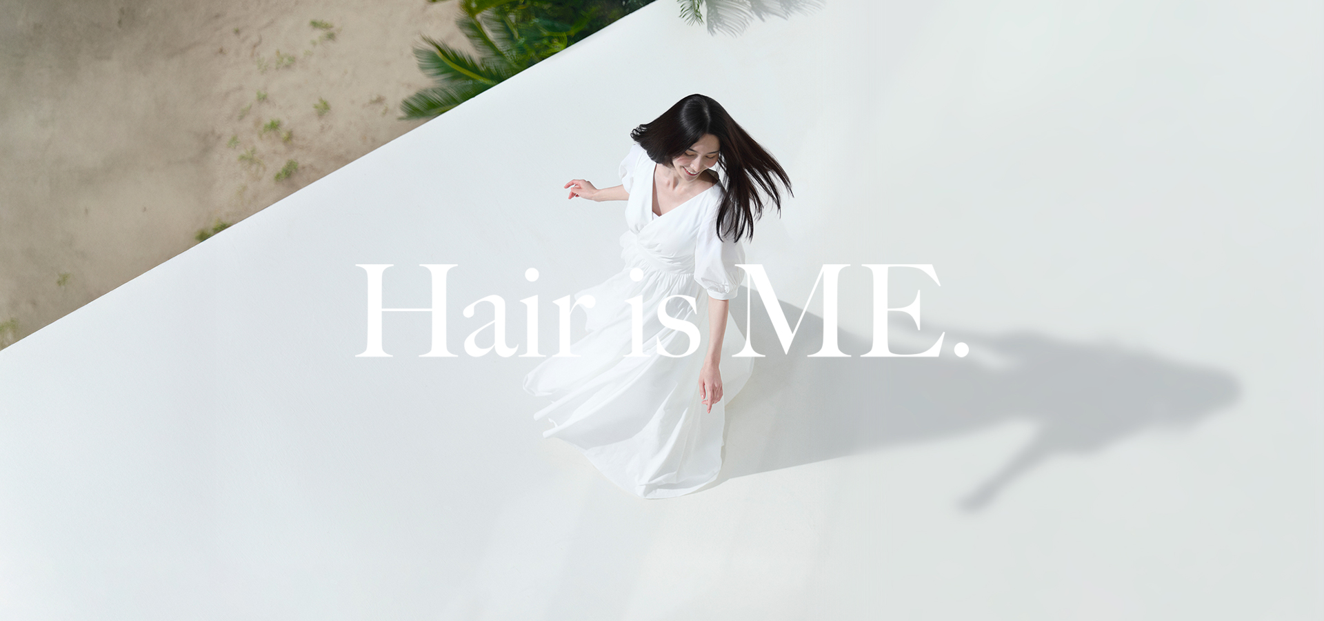 髪は、わたしそのもの。